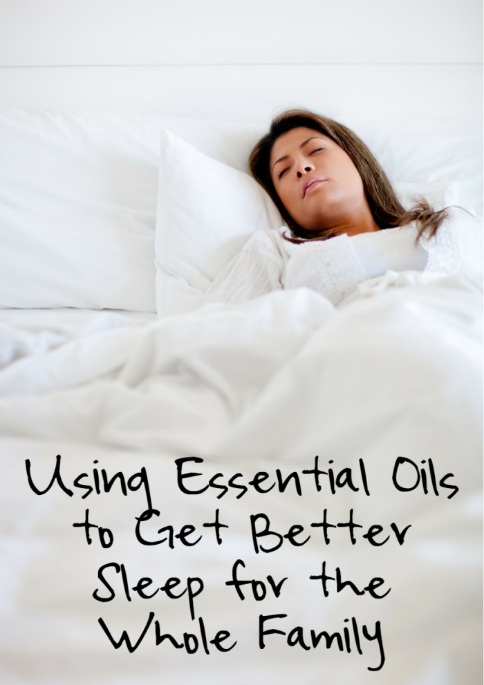 Using Essential Oils to Get Better Sleep for the Whole Family