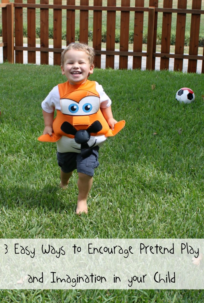 3 Easy Ways to Encourage Pretend Play and Imagination in Your Child