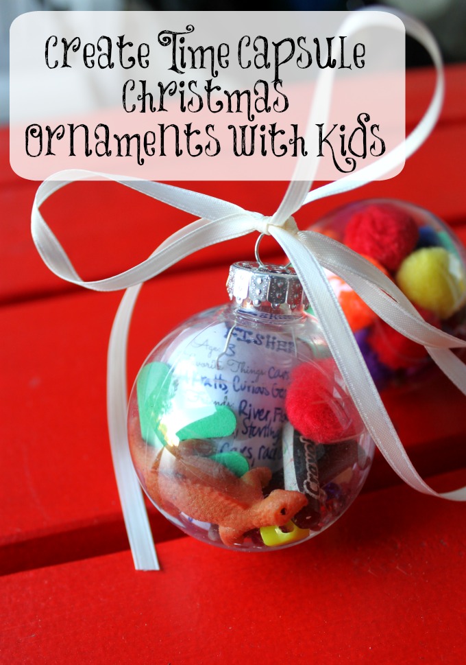 Create Time Capsule Christmas Ornaments with Kids